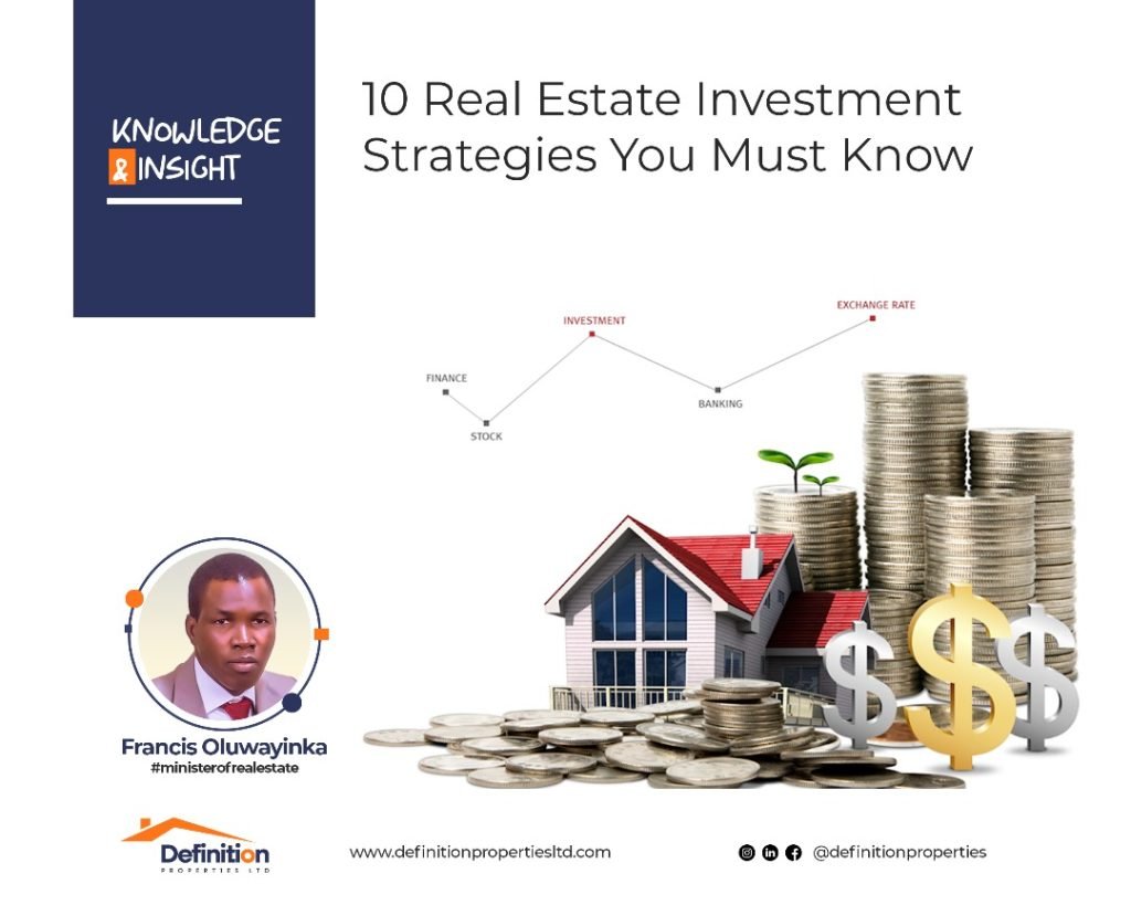 10 Real Estate Investment Strategies You Must Know