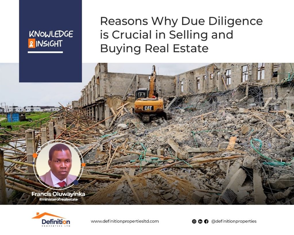 Why Due Diligence is Crucial In Selling and Buying Real Estate