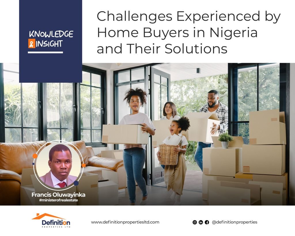 Challenges Experienced by Home Buyers in Nigeria and Their Solutions